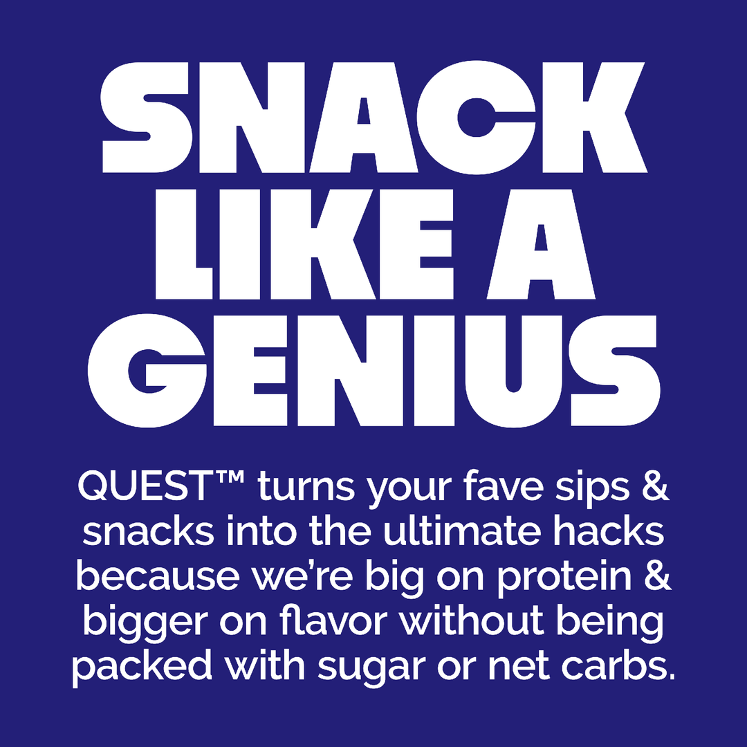 A promotional graphic with a dark burgundy background and large white text reading 'SNACK LIKE A GENIUS,QUEST™ turns your fave sips & snacks into the ultimate hacks because we're big on protein & bigger on flavor without being packed with sugar or net carbs.' 