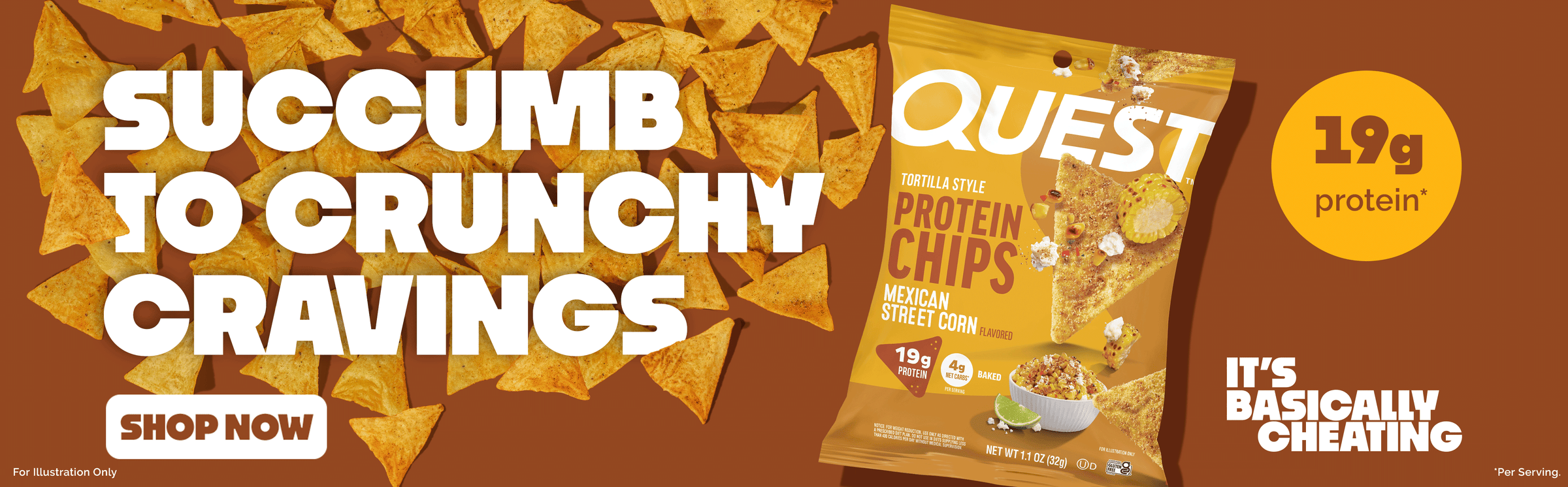 Bag of Quest tortilla-style protein chips, Mexican Street Corn flavor, with scattered chips. Text: "Succumb to crunchy cravings" and "19g protein."